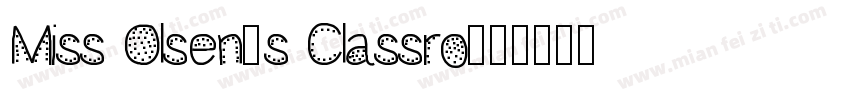 Miss Olsen’s Classro字体转换